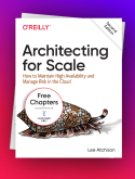 O'Reilly's | Architecting for Scale (3 Free Chapters)